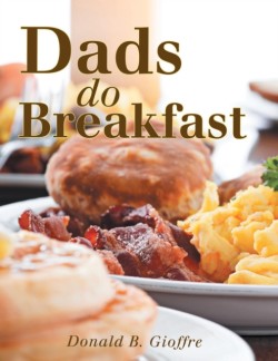 Dads Do Breakfast