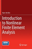 Introduction to Nonlinear Finite Element Analysis