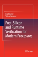 Post-Silicon and Runtime Verification for Modern Processors