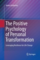 Positive Psychology of Personal Transformation