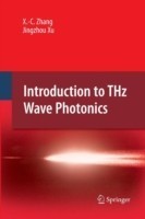 Introduction to THz Wave Photonics