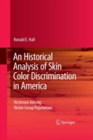 Historical Analysis of Skin Color Discrimination in America