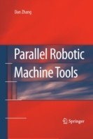 Parallel Robotic Machine Tools