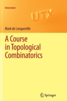 Course in Topological Combinatorics