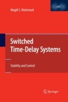 Switched Time-Delay Systems