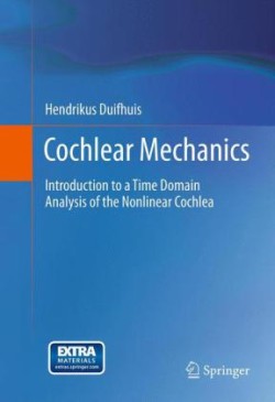 Cochlear Mechanics