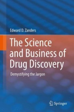 Science and Business of Drug Discovery