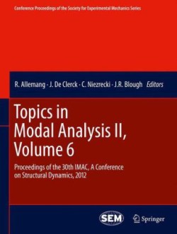 Topics in Modal Analysis II, Volume 6