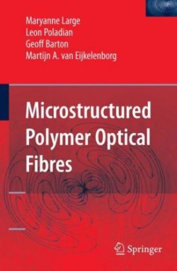 Microstructured Polymer Optical Fibres