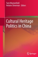 Cultural Heritage Politics in China