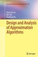 Design and Analysis of Approximation Algorithms