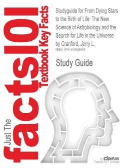 Studyguide for from Dying Stars to the Birth of Life