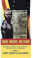 Smoke, Mirrors, and Chains