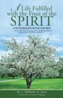 Life Fulfilled with the Fruit of the Spirit