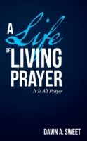 Life of Living Prayer