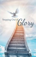 Stepping Out of Glory