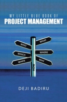 My Little Blue Book of Project Management