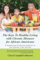 Keys To Healthy Living with Chronic Diseases for African Americans