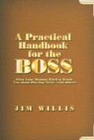 Practical Handbook for the Boss