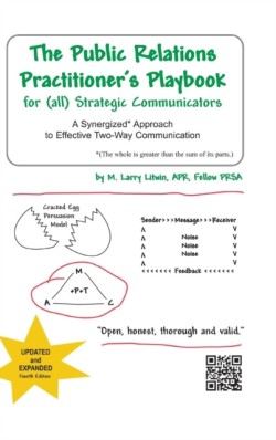Public Relations Practitioner's Playbook for (All) Strategic Communicators