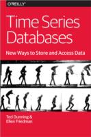 Time Series Databases – New Ways to Store and Acces Data