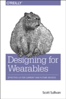 Designing for Wearables