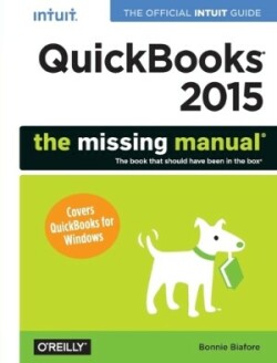 Quickbooks 2015: The Missing Manual