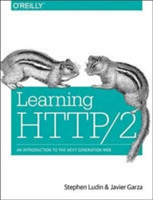 Learning HTTP/2 A Practical Guide for Beginners