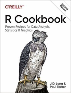 R Cookbook Proven Recipes for Data Analysis, Statistics, and Graphics