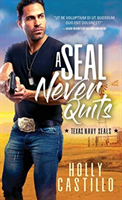 A SEAL Never Quits