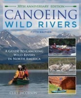Canoeing Wild Rivers