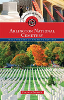 Historical Tours Arlington National Cemetery