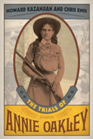 Trials of Annie Oakley