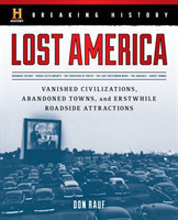 Breaking History: Lost America