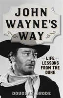 John Wayne's Way