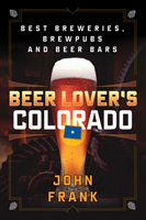 Beer Lover's Colorado