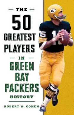 50 Greatest Players in Green Bay Packers History