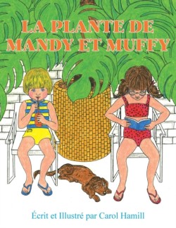 Plante de Mandy Et Muffy