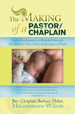 Making of a Pastor/Chaplain