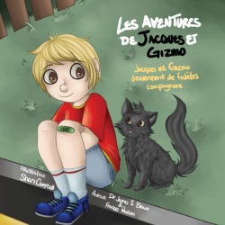 Les Aventures de Jacques Et Gizmo