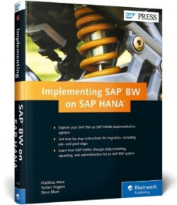 SAP BW on SAP HANA: Implementation Guide, BW on HANA Migration