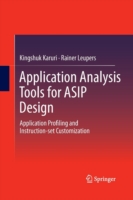 Application Analysis Tools for ASIP Design
