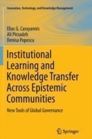 Institutional Learning and Knowledge Transfer Across Epistemic Communities