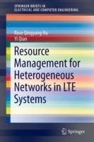 Resource Management for Heterogeneous Networks in LTE Systems