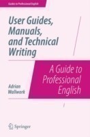 User Guides, Manuals, and Technical Writing