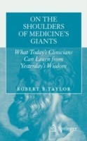 On the Shoulders of Medicine's Giants