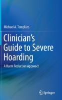 Clinician's Guide to Severe Hoarding