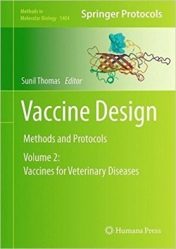 Vaccine Design, Vol 2: Vaccines for Veterinary Diseases