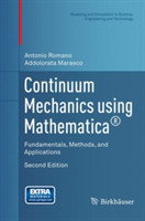 Continuum Mechanics using Mathematica®