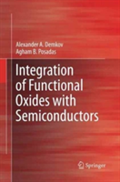 Integration of Functional Oxides with Semiconductors